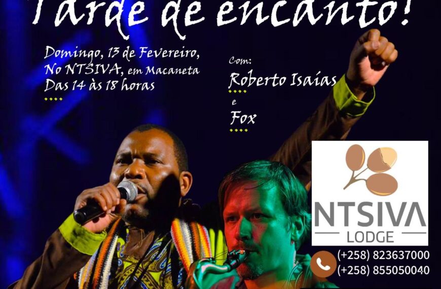 Tarde de Encanto com Roberto Isaías e Fox em Macaneta