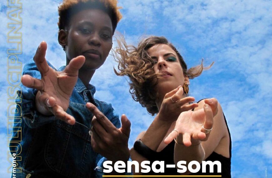 “Sensa-Som” Como primeiro evento do “Mês da Mulher”