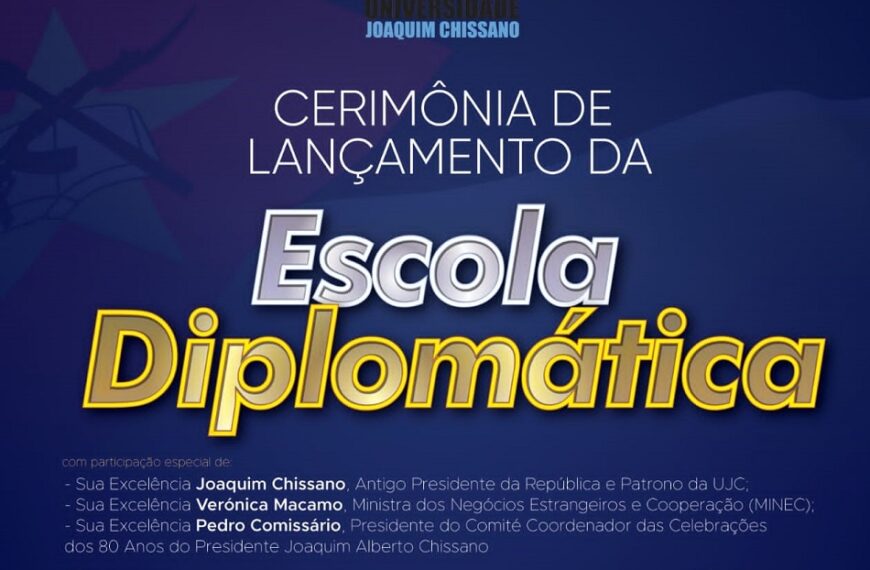 Patrono da Universidade Joaquim Chissano Inaugura Primeira Escola Diplomática