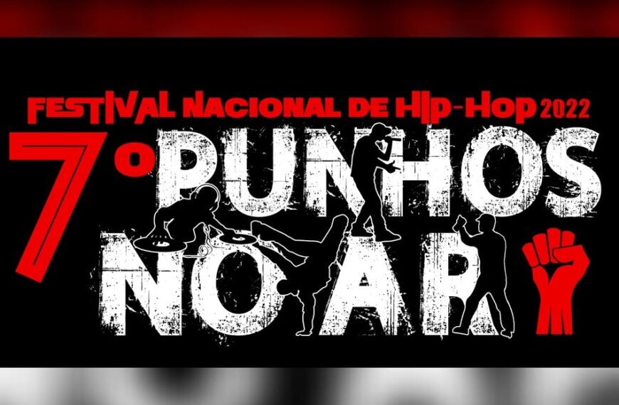 Anunciada Sétima Edição do Festival Nacional de Música Hip-Hop ‘Punhos no Ar’