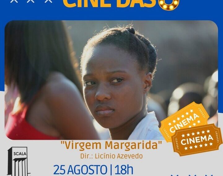 Cine das Quintas Exibe “Virgem Margarida” no Cine-Teatro Scala em Maputo