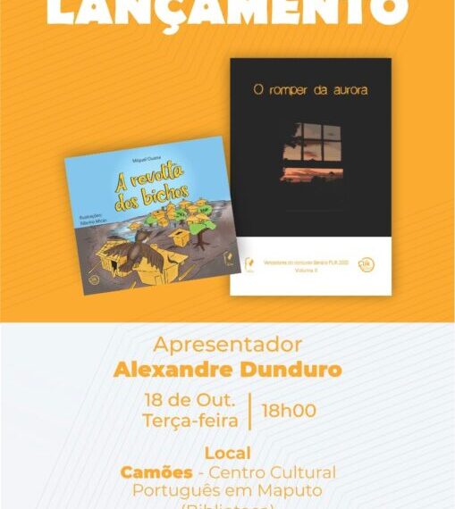 ‘A Revolta dos Bichos’ e Colectânea ‘O Romper da Aurora’ no Camões – Maputo