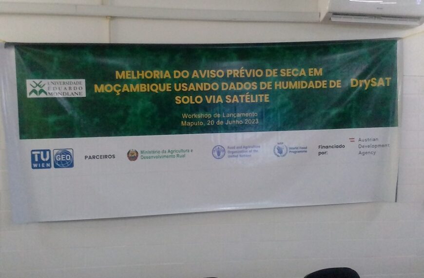 Lançado Projecto de Pesquisa DrySat Para Melhoria do Aviso Prévio a Seca em Moçambique