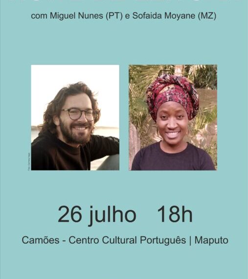 Noite de Leitura com os Actores Sofaida Moyane e Miguel Nunes 26 de Julho no Camões Maputo
