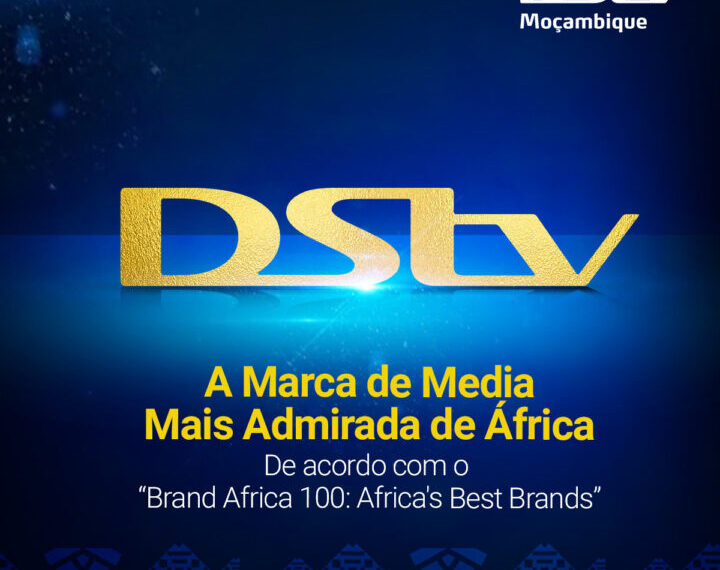 DStv a “Marca de Media Mais Admirada” no Continente Africano