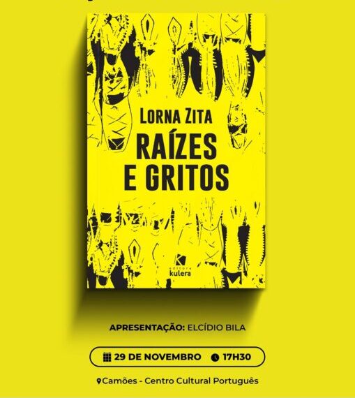 Lançamento do livro “Raízes e Gritos” de Lorna Zita no Centro Cultural Português em Maputo