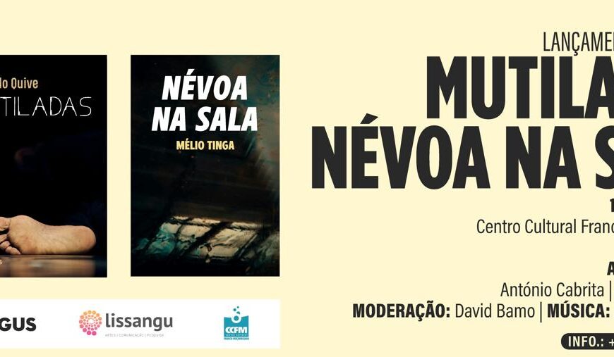 Sessão de Lançamento Duplo dos Livros “Mutiladas” e ” Névoa na sala” sob a chancela da Catalogus