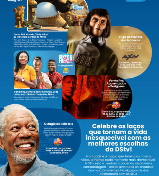 Celebre os Laços que Tornam a Vida Inesquecível com as Melhores Escolhas da DStv