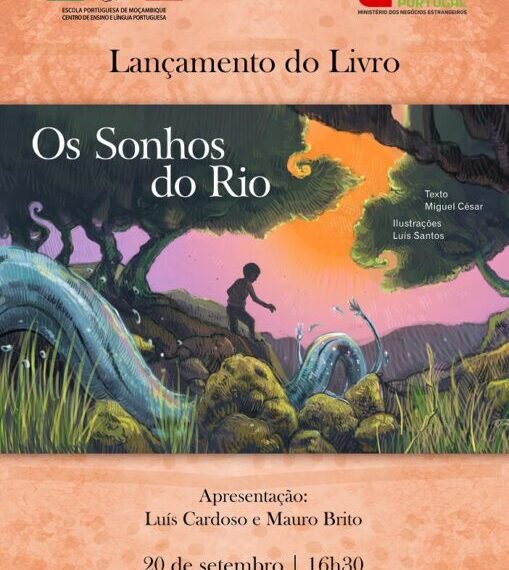 Apresentação do Livro “Os Sonhos do Rio” de Miguel César e Luís Santo em Maputo