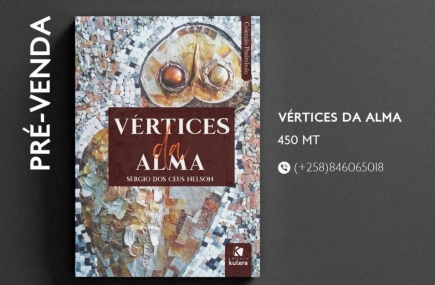 Os Livros “Vértices da Alma” e “Entre Lágrimas e Amores” de Sérgio dos Céus em Pré-venda